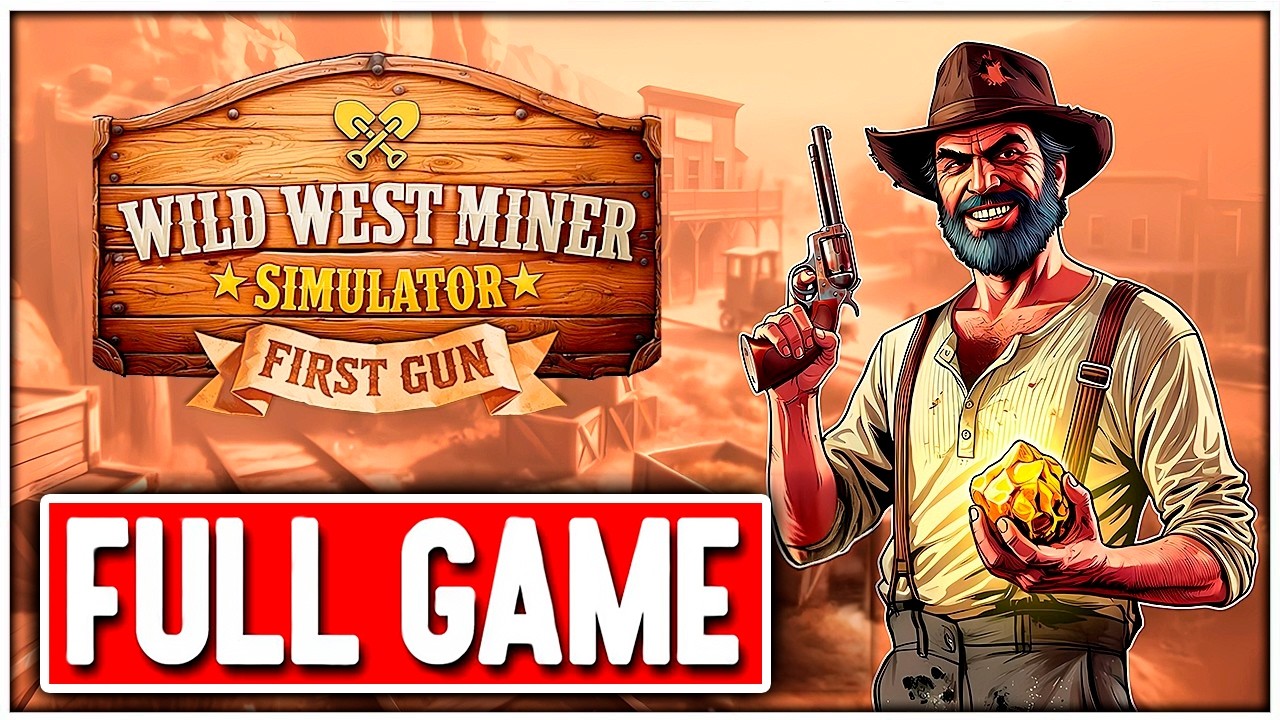 WILD WEST MINER Gameplay FULL GAME Walkthrough No Commentary + Ending