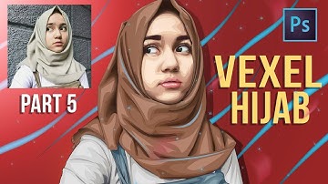 [ Photoshop tutorial ] Vector Vexel Hijab Potrait - Part 5 HIJAB