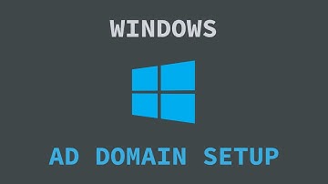 How to Setup a Virtual Windows Active Directory Domain