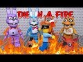 FNAF DIE IN A FIRE (LEGO)