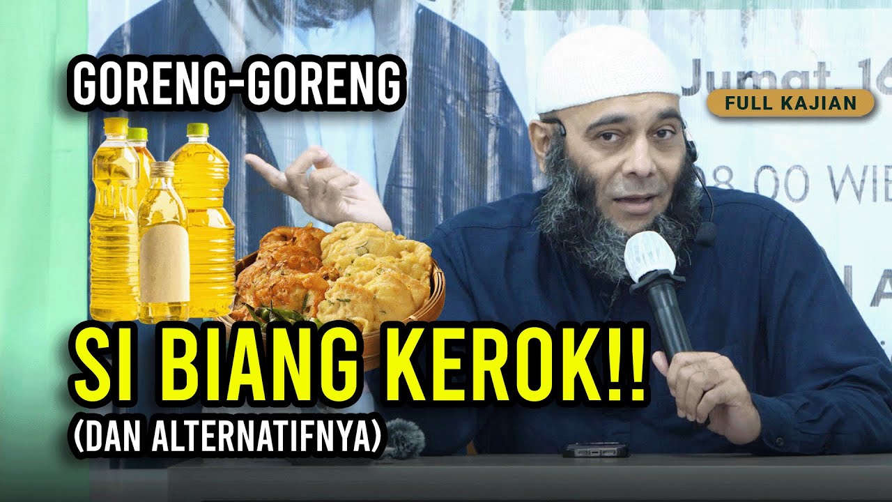 MINYAK GORENG SI BIANG KEROK! (dan alternatifnya) [FULL KAJIAN] - dr. Zaidul Akbar Official