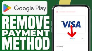 How To Remove Payment Method From Google Play - Step By Step Tutorial