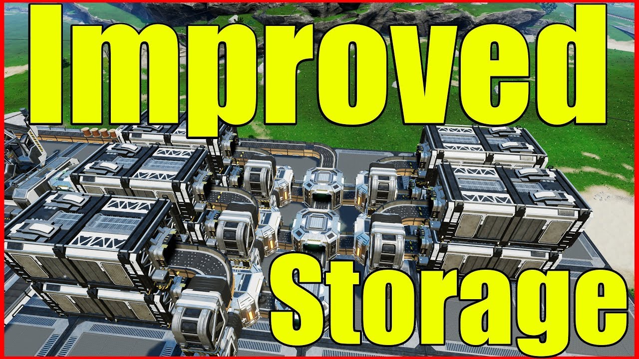 Satisfactory Gameplay Improved Storage YouTube