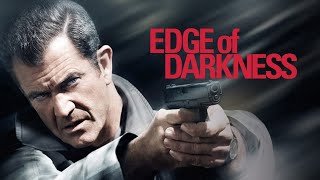 Edge of Darkness (2010) full Movie || Mel Gibson, Ray Winstone, Danny Huston || HD Review &  Facts