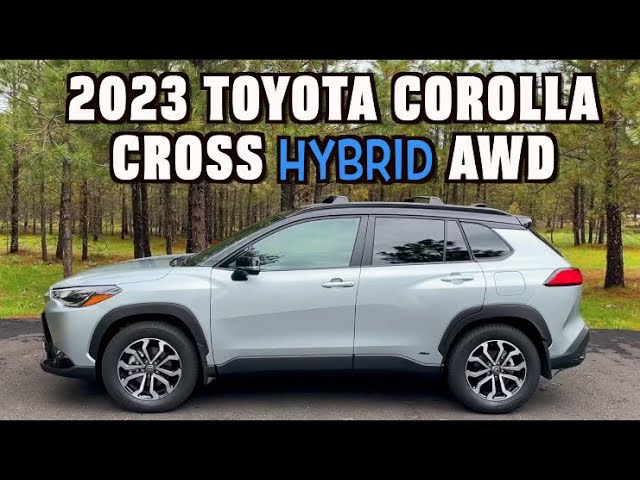 2023 Toyota Corolla Cross Hybrid Delivers 42 MPG And Solid Value