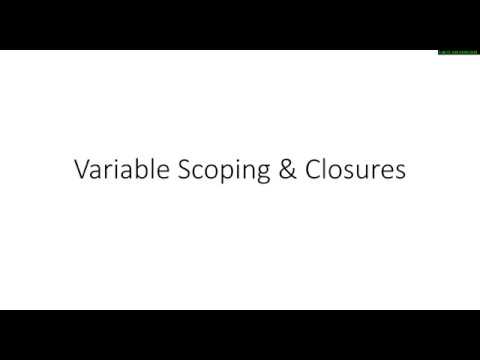 Variable Scoping &