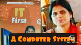 Class 3 A Computer System Part 2