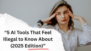 Top 5 AI Tools You Need to Know About in 2025