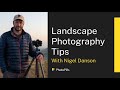 Landscape Photography Masterclass with Nigel Danson