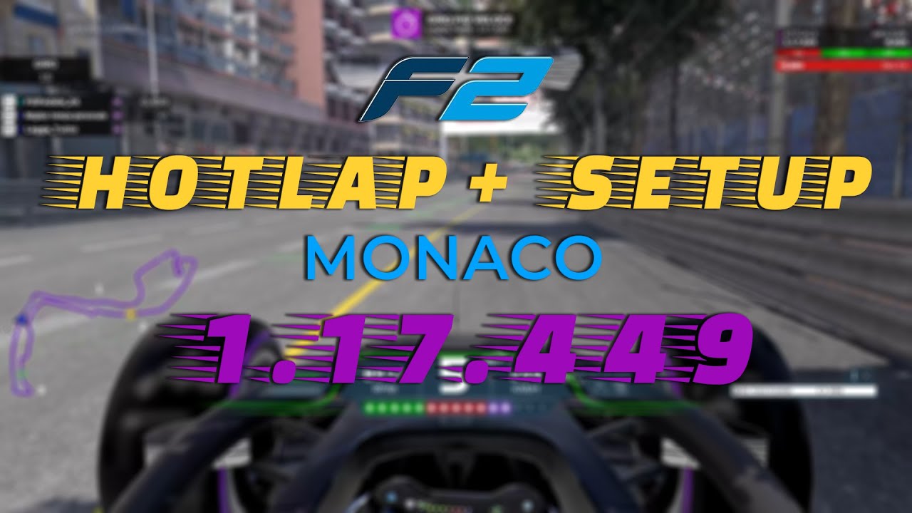 Monaco F2 Hotlap + Setup F1 2021 Formula 2 gameplay - 1.17.449