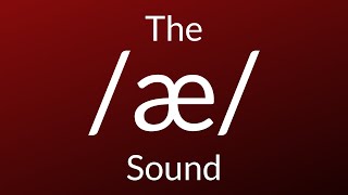 The /æ/ Sound (man, sad, bat)