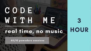 3 HOUR CODE WITH ME | Studying, coding, typing | no music, real time | ASMR programming
