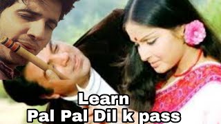 Download Lagu Pal pal dil k pass on flute lesson MP3 Download Lagu Pal pal dil k pass on flute lesson MP3