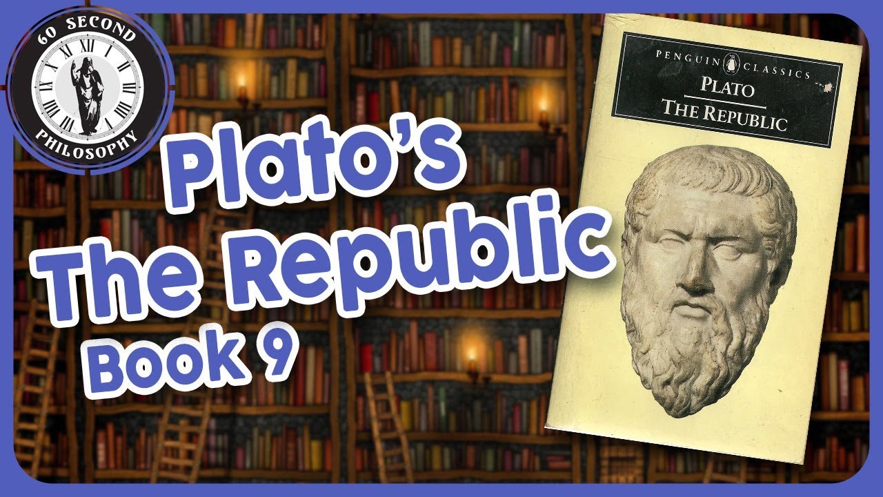 Plato's Republic- Book 9
