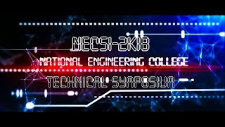 National Engineering College | NECSI 2k18 | National Level Symposium | Department Of IT and CSE |