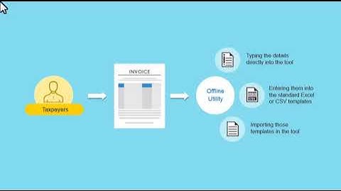 How to Upload Invoices using the Excel Template in GST Portal
