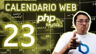 Calendario web con PHP y MySQL utilizando fullcalendar (Video 23.- Ajustes finales)