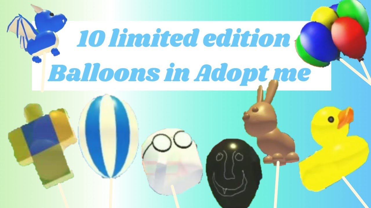 10 Rare Balloons In Adopt Me Youtube - roblox red balloon