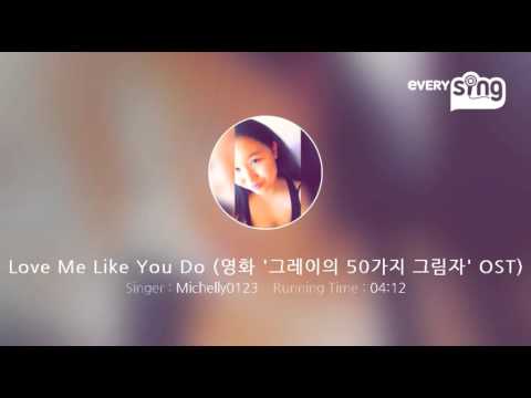 Ellie Goulding (+) Love Me Like You Do (영화 `그레이의 50가지 그림자` OST)