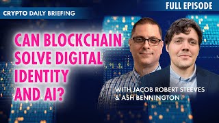 Can Blockchain Solve Digital Identity and AI?