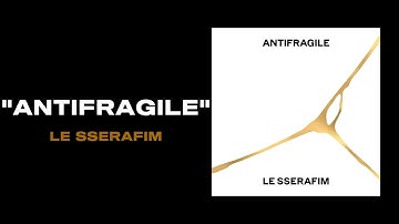 LE SSERAFIM - ANTIFRAGILE ( 1 HOUR )