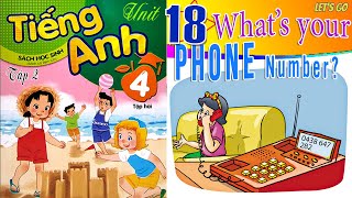 ENGLISH 4 - UNIT 18: WHAT'S YOUR PHONE NUMBER | LET'S GO