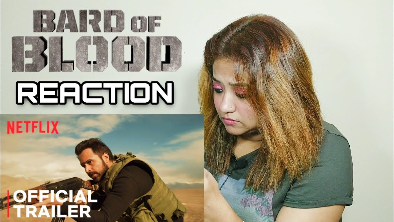 Reaction To Bard of Blood | Official Trailer | Emraan Hashmi | Netflix | By Juhi