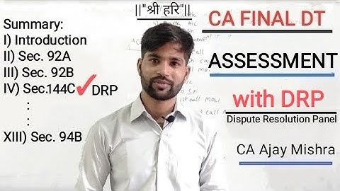Transfer Pricing Direct Tax Sec144C| Dispute Resolution Panel | DRP Part - 12 By CA Ajay Mishra