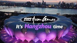 2022 Asian Games: It’s Hangzhou time