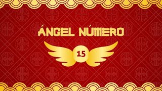 Ángel número 15, significado espiritual, mensaje