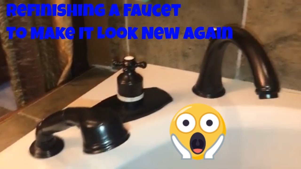 Refinishing Painting A Faucet Making A Faucet Look New Again