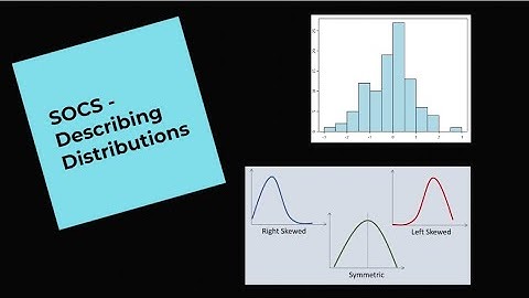 11 - Describing Distributions
