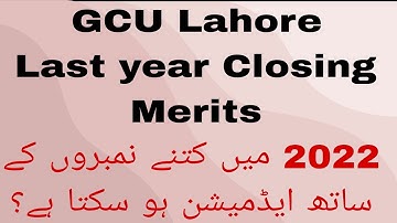 GC University Lahore Closing Merits 2021 | GC University Lahore Expected Merit 2022