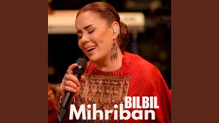 Mihriban (Live) - Bilbil