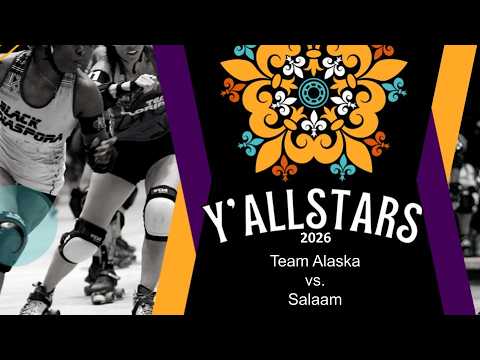 Team Alaska vs. Salaam - Y'Allstars Southern Skate Showdown 2026
