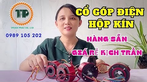 💥Cổ góp điện dạng kín💥cổ góp điện hộp kín an toàn💥cổ góp điện hộp kín💥cổ góp điện kín