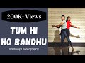 Tumhi ho bandhu  cocktail  wedding choreography  friends dance