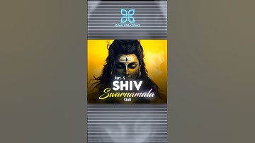 Shiv Swarnamala Stuti 🔱Part –5 | Mahadev Status🍀Bholenath Status Video | #mahadev #trending #shorts