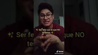 Se Feliz con lo que NO tienes