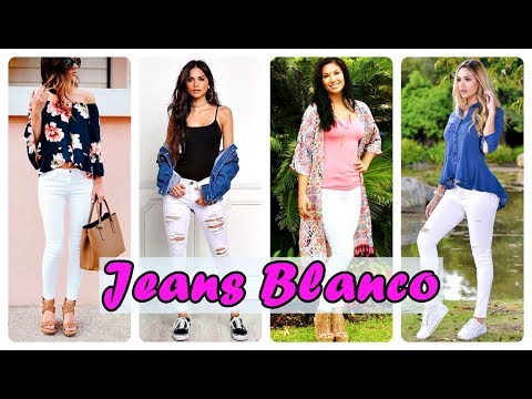 JEANS BLANCOS | HOW TO WEAR WHITE JEANS - COMO COMBINAR JEANS, MODA PRIMAVERA VERANO @ModaparaDamas