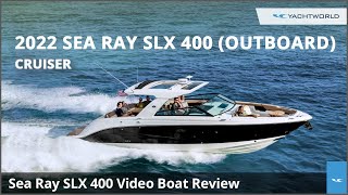 2022 Sea Ray SLX 400 Walkthrough Boat Review | YachtWorld