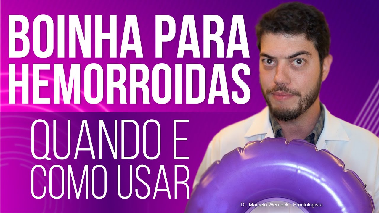 Boinha para hemorroida quando e como usar