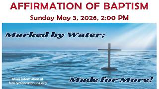 Affirmation of Baptism May 3, 2026