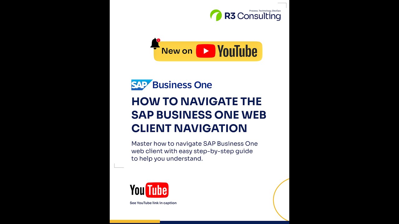 HOW TO NAVIGATE SAP BUSINESS ONE WEB CLIENT NAVIGATION(General Overview)