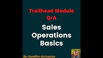 Sales Operations Basics #trailhead #swadhinshrivastav