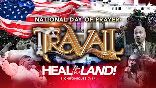 NATIONAL DAY OF PRAYER - HEAL THE LAND | 2 CHRONICLES 7:14