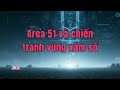 Vùng 51: Bí Mật Công Nghệ Tàng Hình và chiến tranh vùng xám số. #Vung51 #Area51 #BiMatQuanSu #CongNg