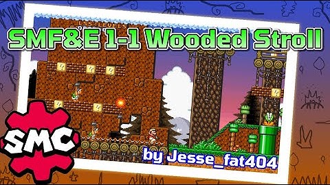 Super Mario Construct: SMF&E 1-1 Wooded Stroll by Jesse_fat404