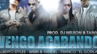 Wisin y Yandel Ft. Alberto Stylee y Franco 'El Gorila' -- Vengo Acabando (Remix)