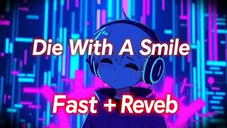 Die With A Smile Speed Up Version Lady Gaga & Bruno Mars Nyvalovibes